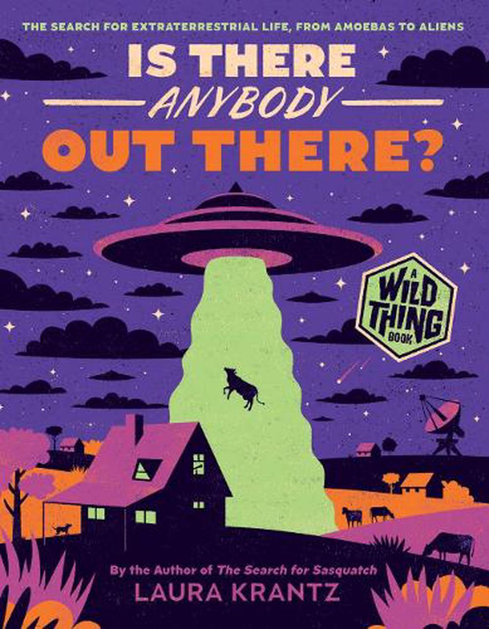 Is There Anybody Out There? (A Wild Thing Book), 9781419758218