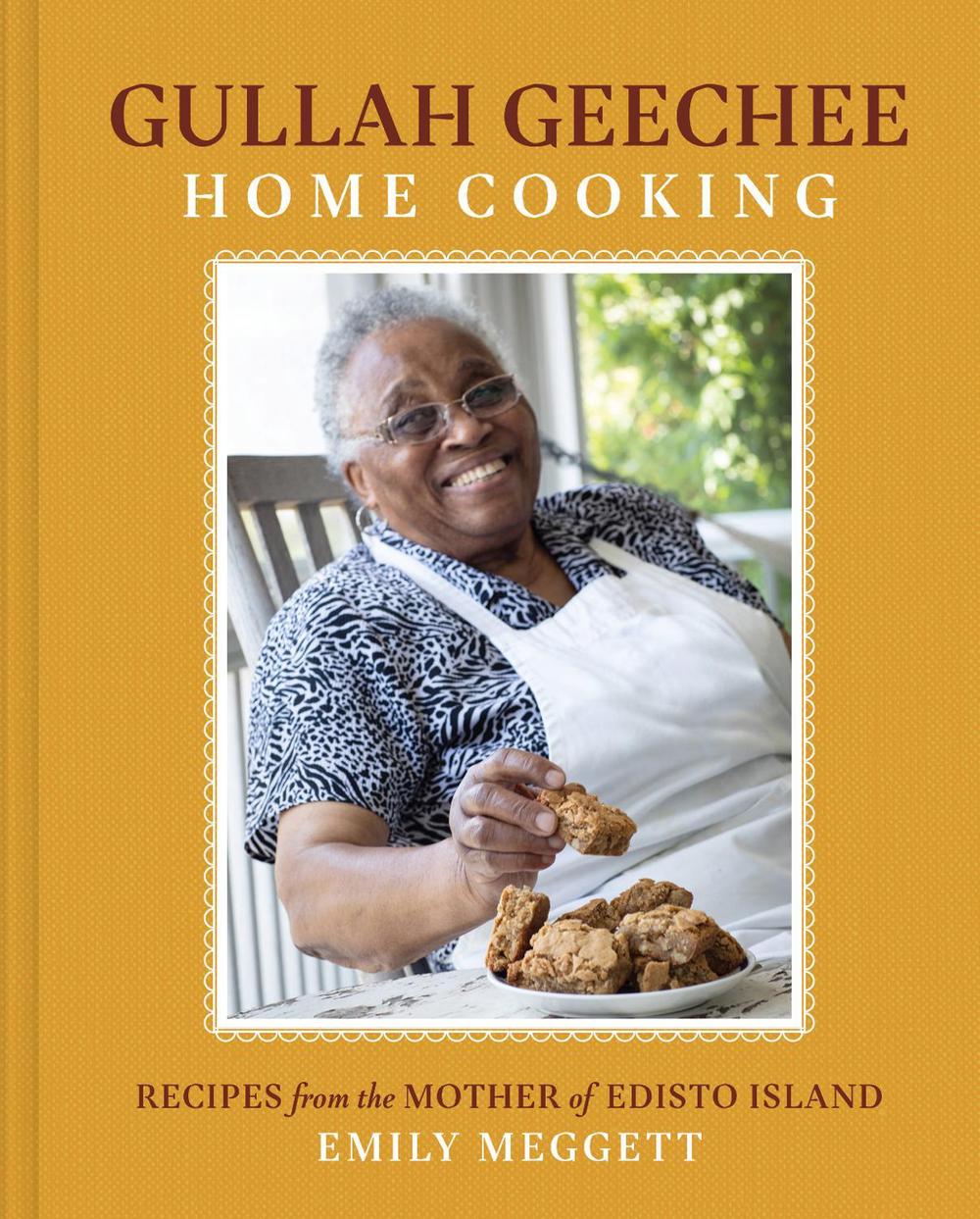 Gullah Geechee Home Cooking: Recipes from the Mother of Edisto Island, 9781419758782