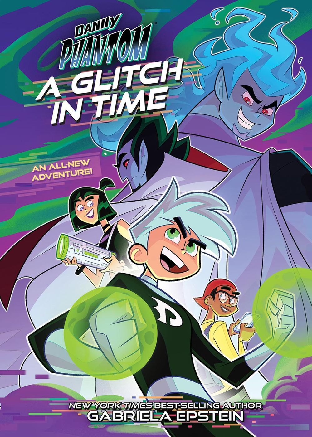 Danny Phantom: A Glitch in Time by Gabriela Epstein - ISBN: 9781419760556