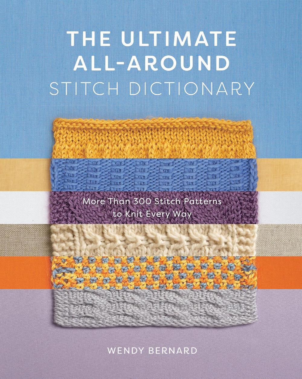 The Ultimate All-Around Stitch Dictionary, 9781419762925