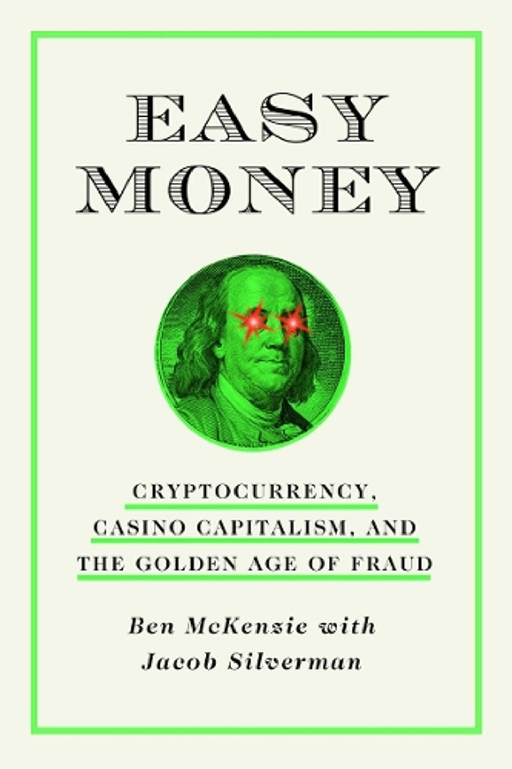 Easy Money by Ben McKenzie - ISBN: 9781419766398