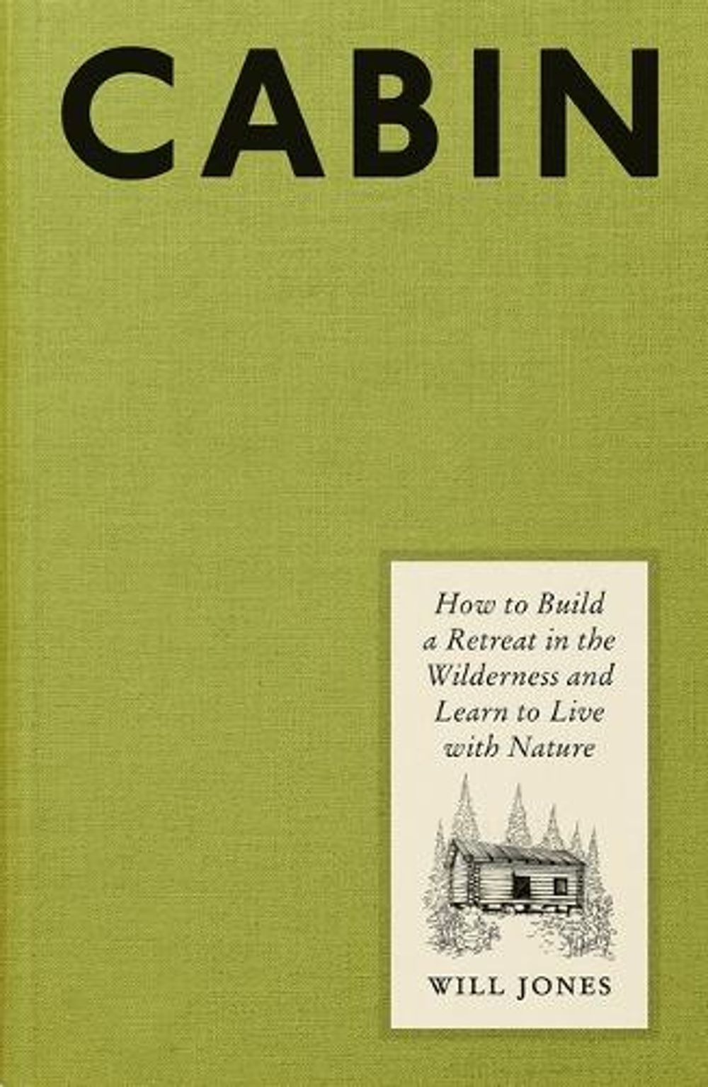 Cabin by Will Jones - ISBN: 9781419771262