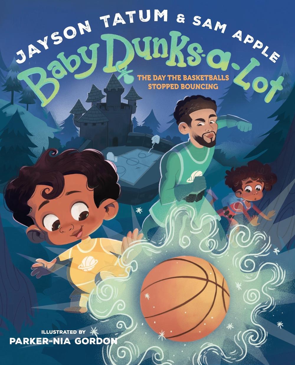 Baby Dunks-a-Lot: The Day the Basketballs Stopped Bouncing by Jayson Tatum - ISBN: 9781419771477