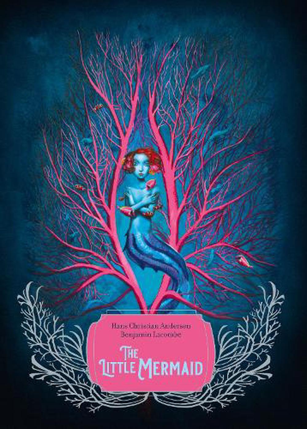 The Little Mermaid by Benjamin Lacombe, Paperback, 9781419771996 | Buy ...