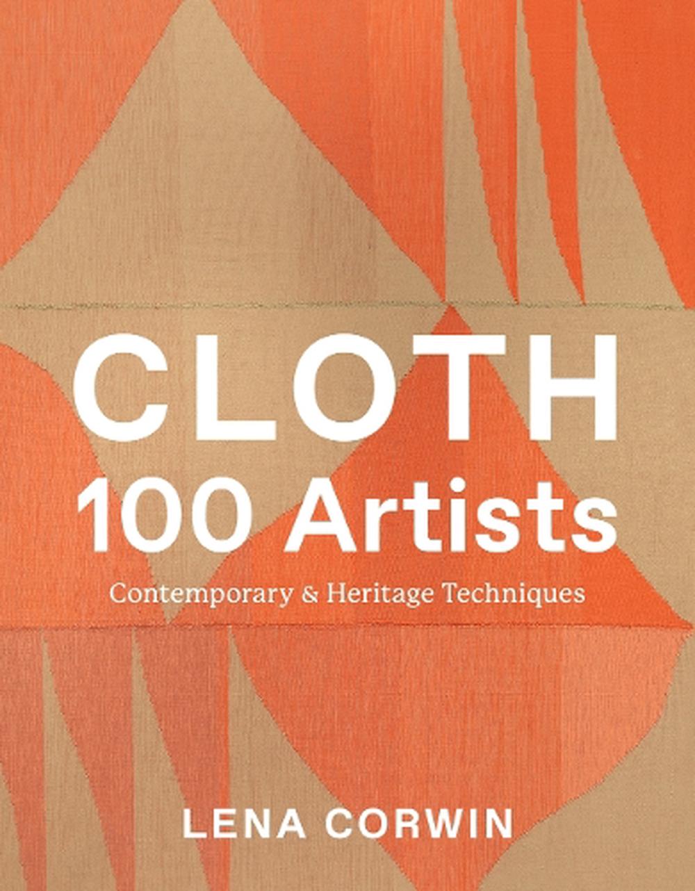 Cloth 100 Artists, 9781419773266