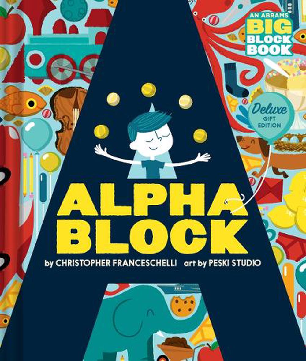 Alphablock: Deluxe Gift Edition (An Abrams BIG Block Book), 9781419778537