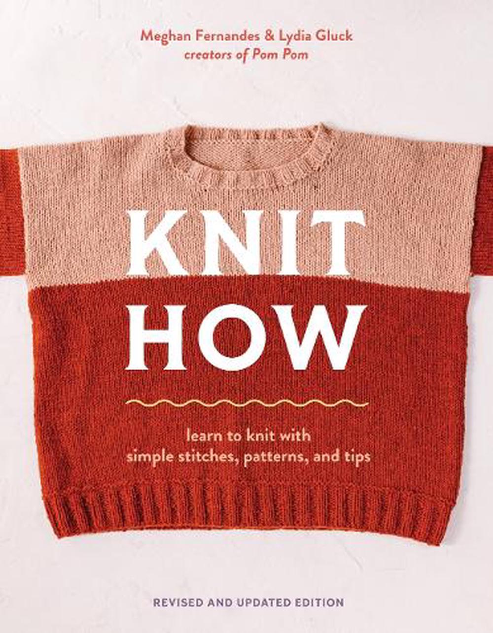 Knit How (Revised and Updated Edition) by Meghan Fernandes - ISBN: 9781419780011