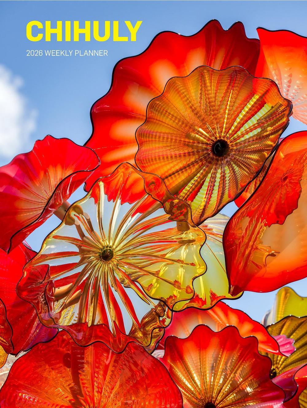 Chihuly 12-Month 2026 Weekly/Monthly Planner Calendar, 9781419782428