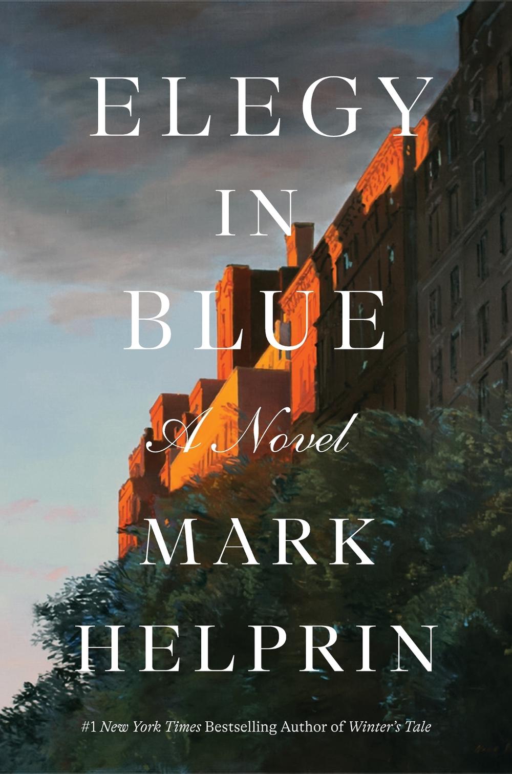 Elegy in Blue by Mark Helprin - ISBN: 9781419786082