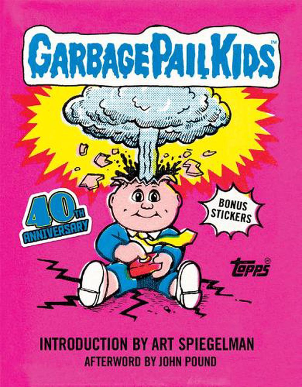 Garbage Pail Kids: 40th Anniversary Edition, 9781419787157