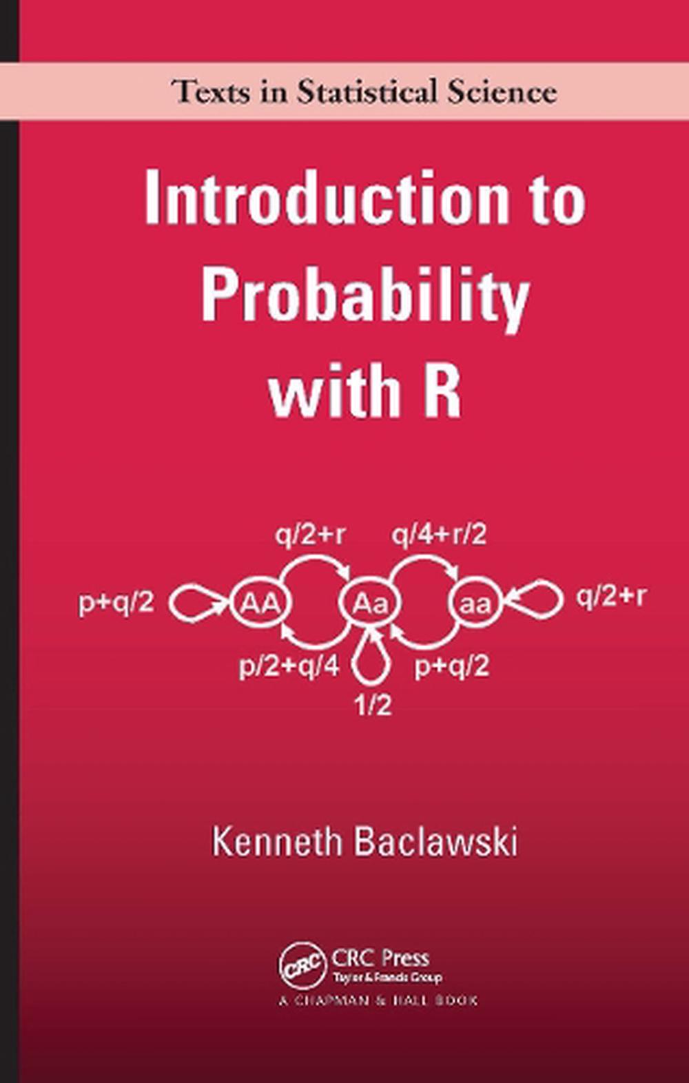 Introduction to Probability with R, 1st Edition, 9781420065213
