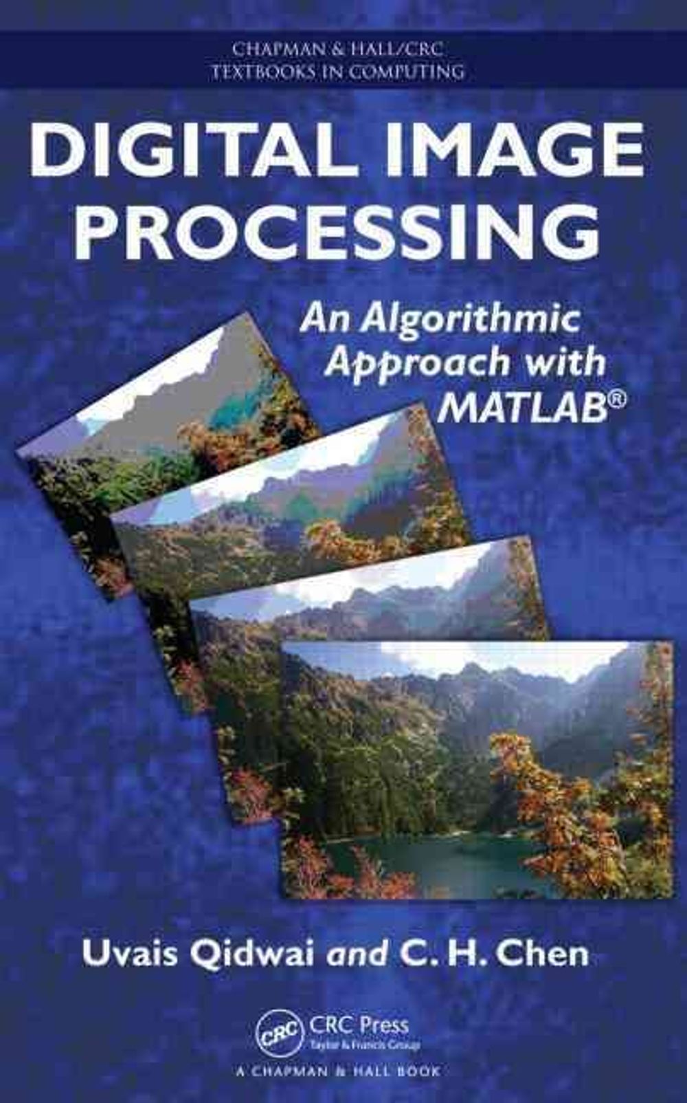 Digital Image Processing by C.H. Chen - ISBN: 9781420079500