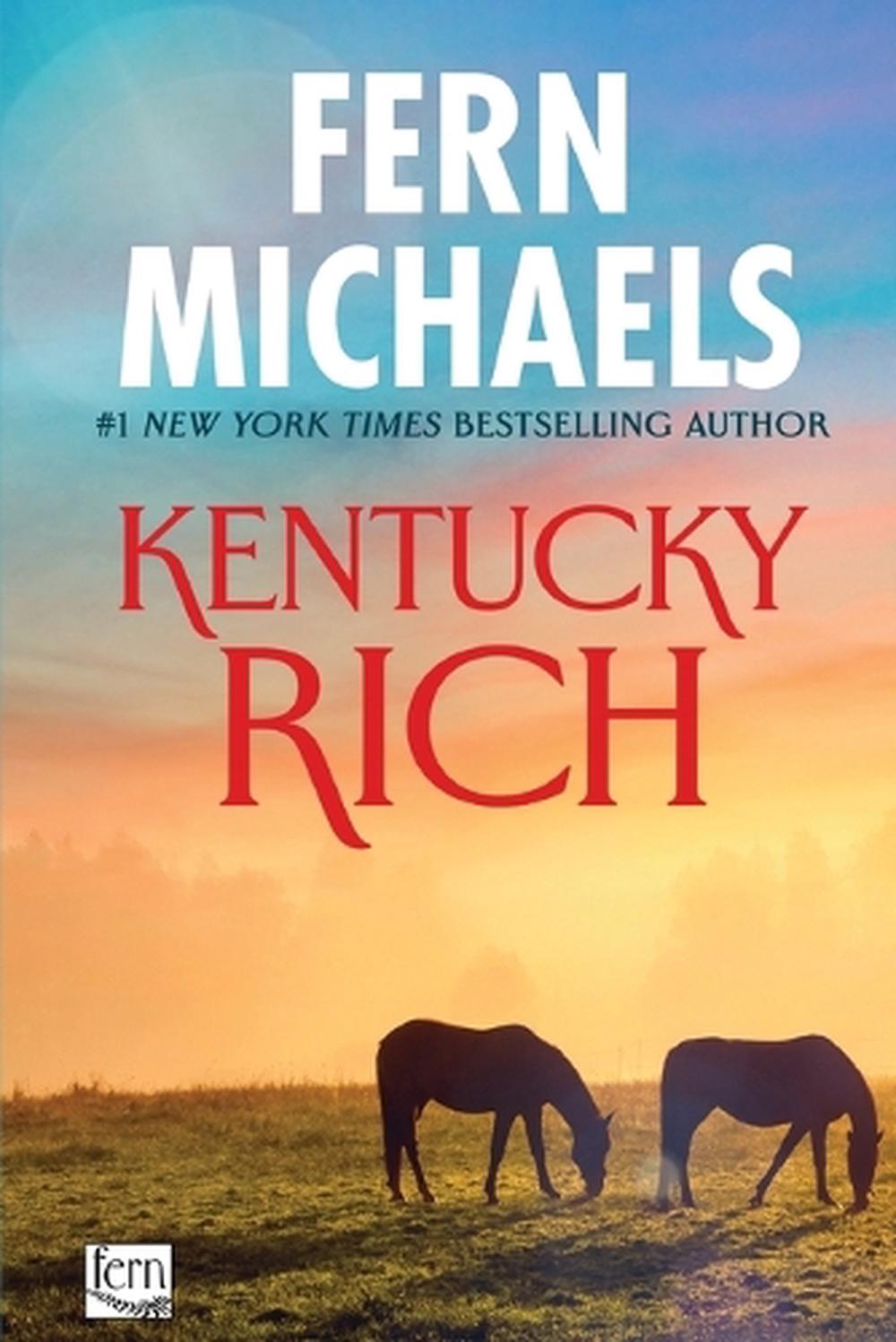 Kentucky Rich by Fern Michaels - ISBN: 9781420110159