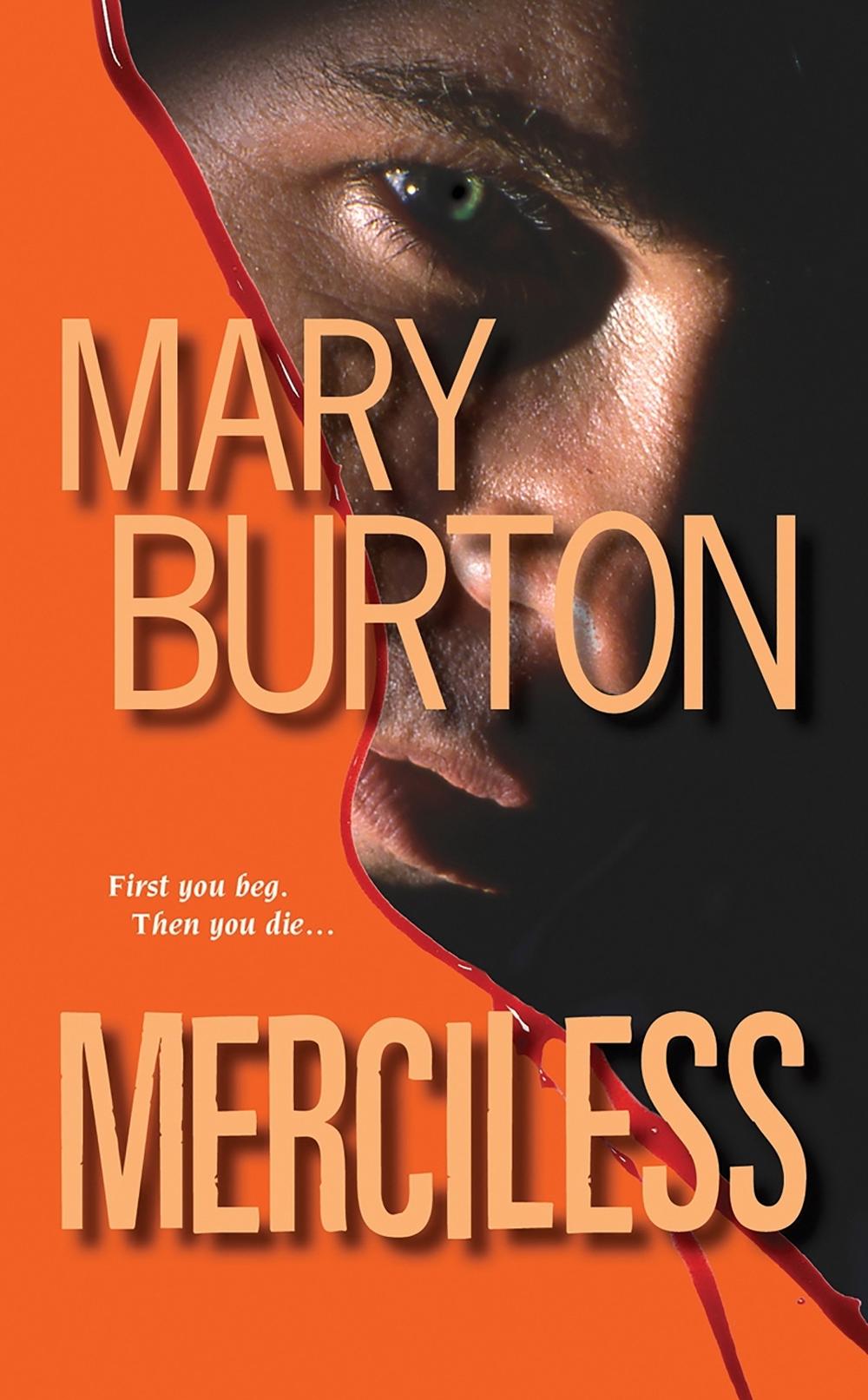 Merciless by Mary Burton, Mass Market Paperback