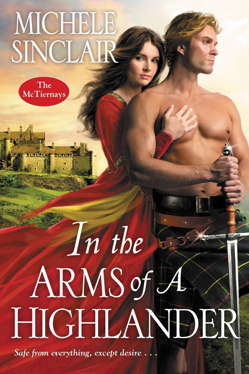 In the Arms of a Highlander by Michele Sinclair - ISBN: 9781420138863