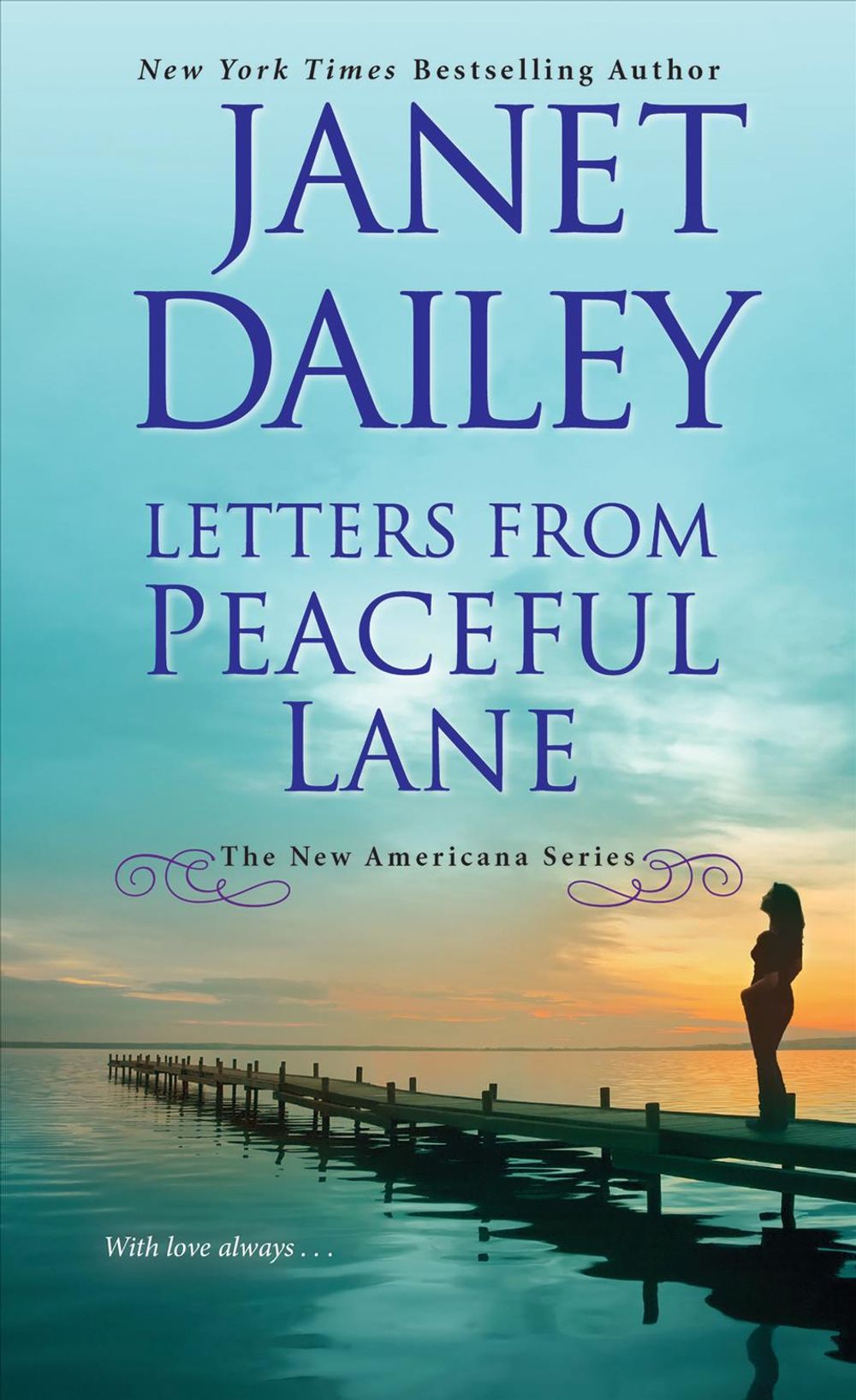 Letters from Peaceful Lane by Janet Dailey - ISBN: 9781420144918