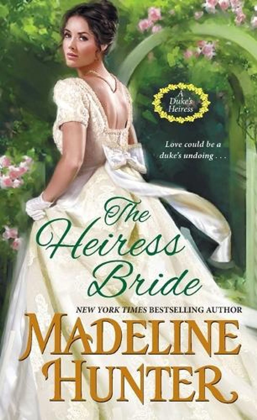 The Heiress Bride by Madeline Hunter - ISBN: 9781420150018