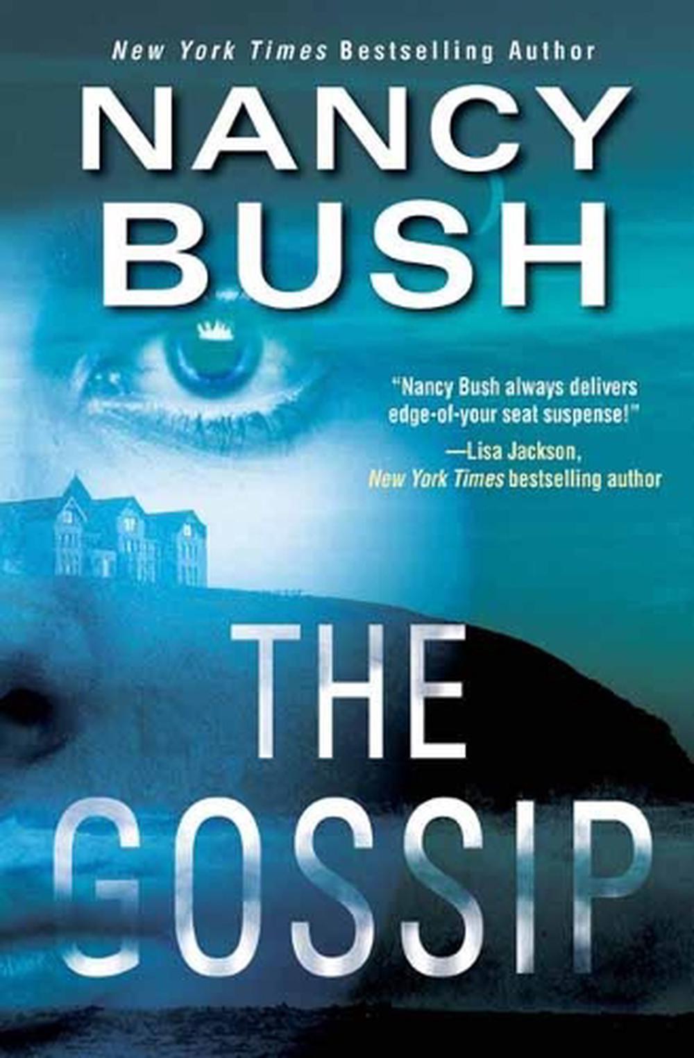 The Gossip by Nancy Bush - ISBN: 9781420150773