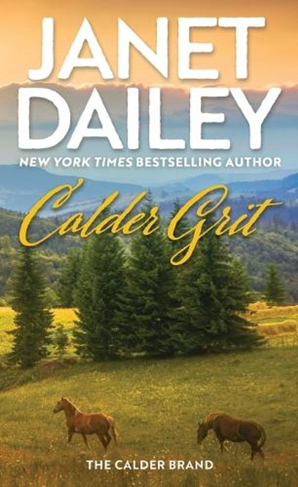 Calder Grit by Janet Dailey - ISBN: 9781420151015