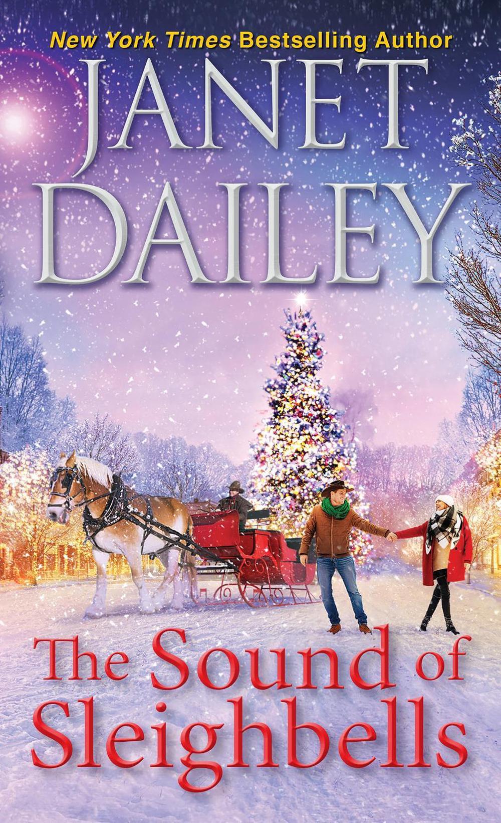 The Sound of Sleighbells by Janet Dailey - ISBN: 9781420151091