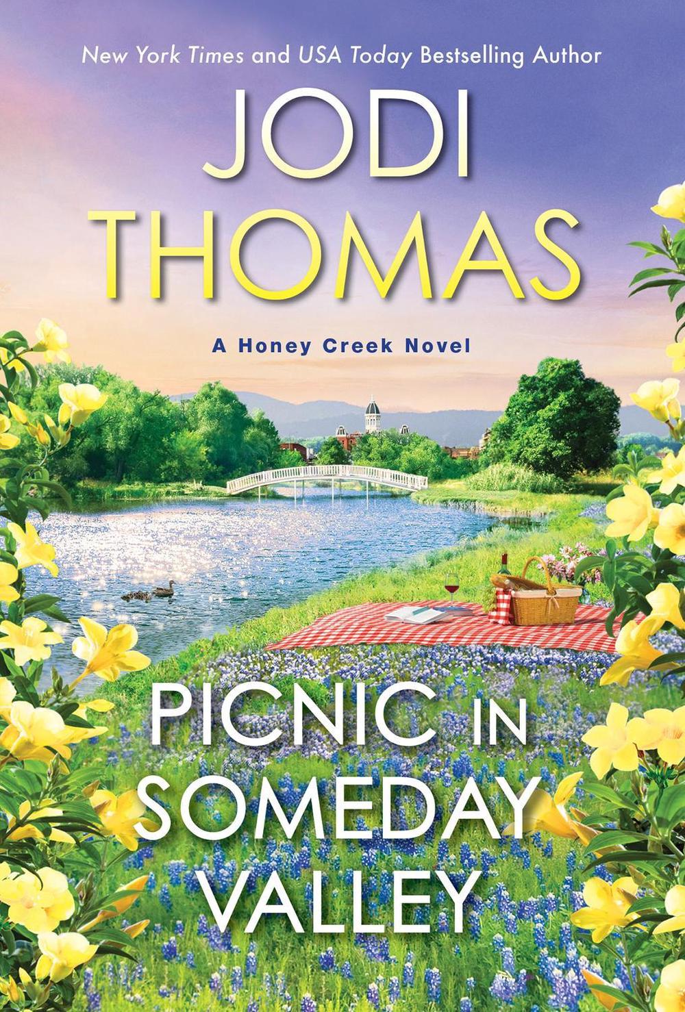 Picnic in Someday Valley by Jodi Thomas - ISBN: 9781420151329
