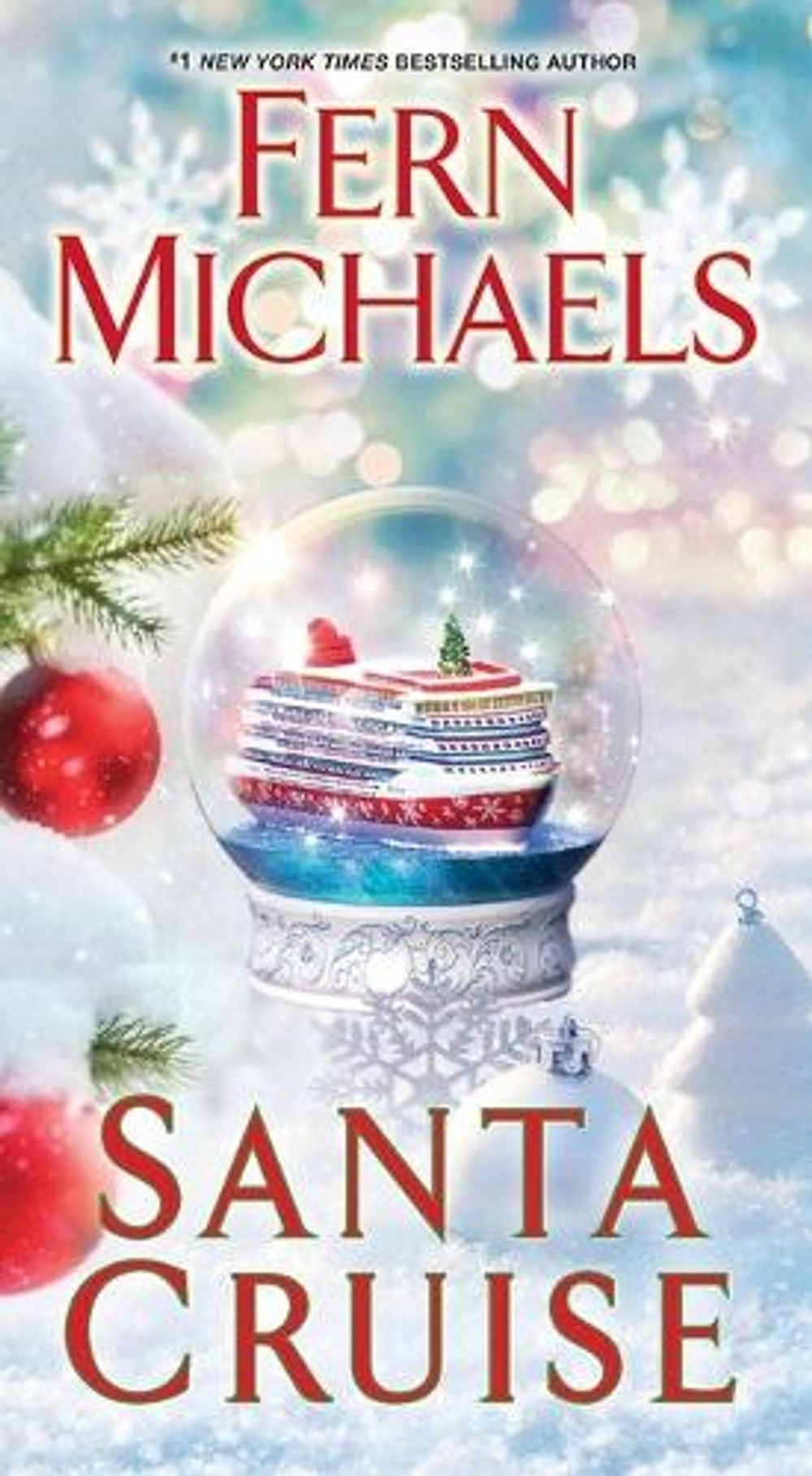 Santa Cruise by Fern Michaels - ISBN: 9781420152180