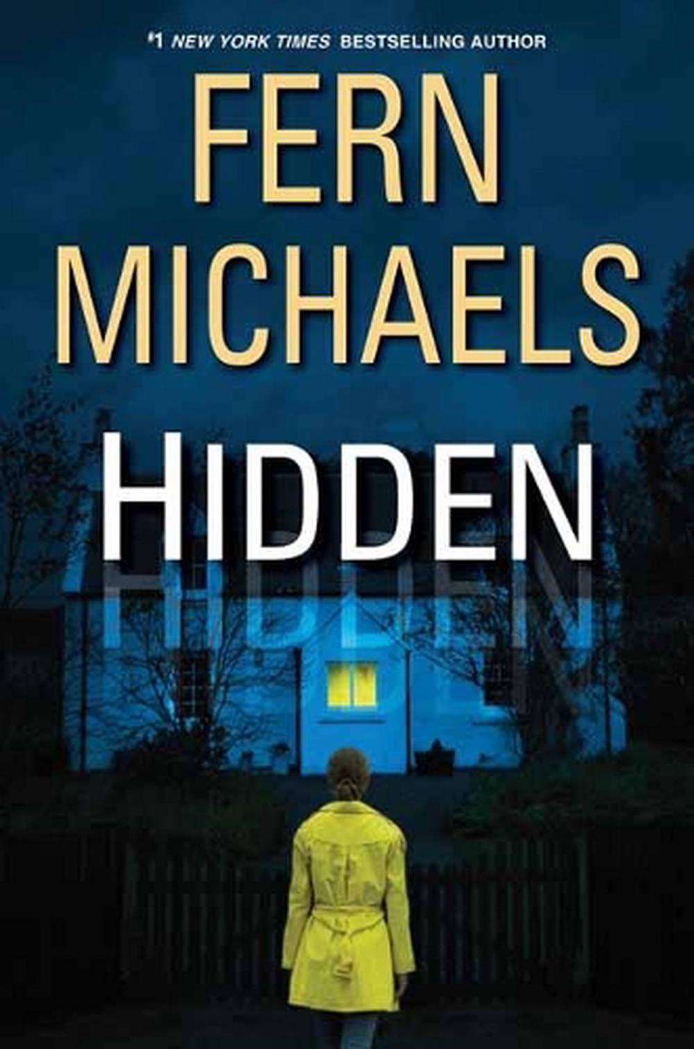 Hidden by Fern Michaels - ISBN: 9781420152326