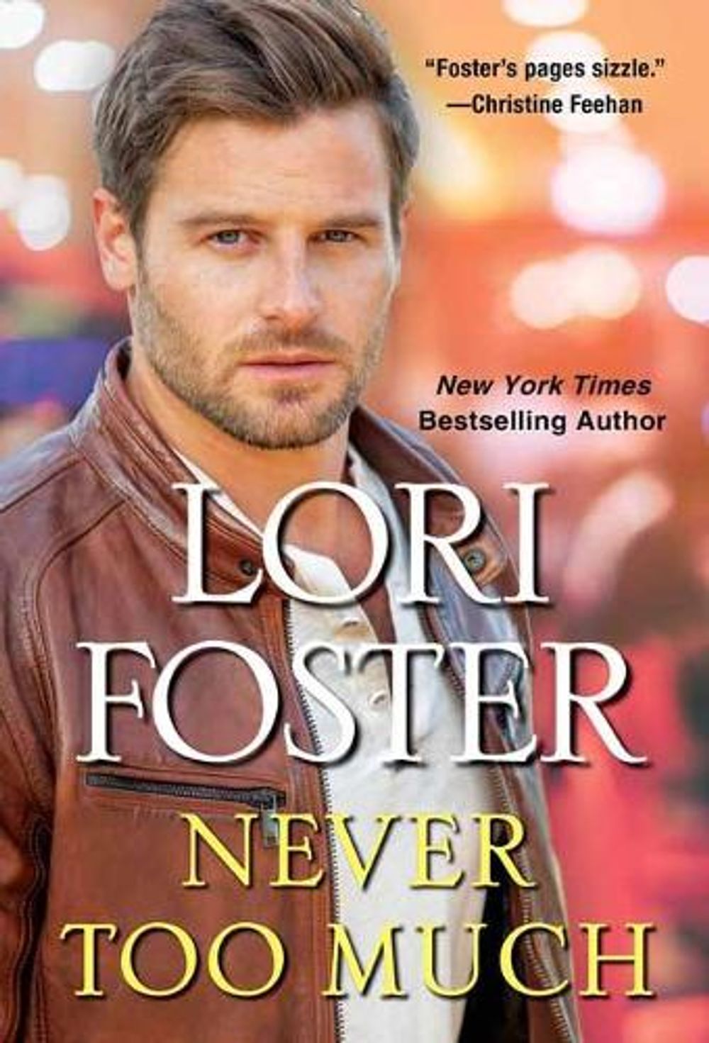 Never Too Much by Lori Foster - ISBN: 9781420152685