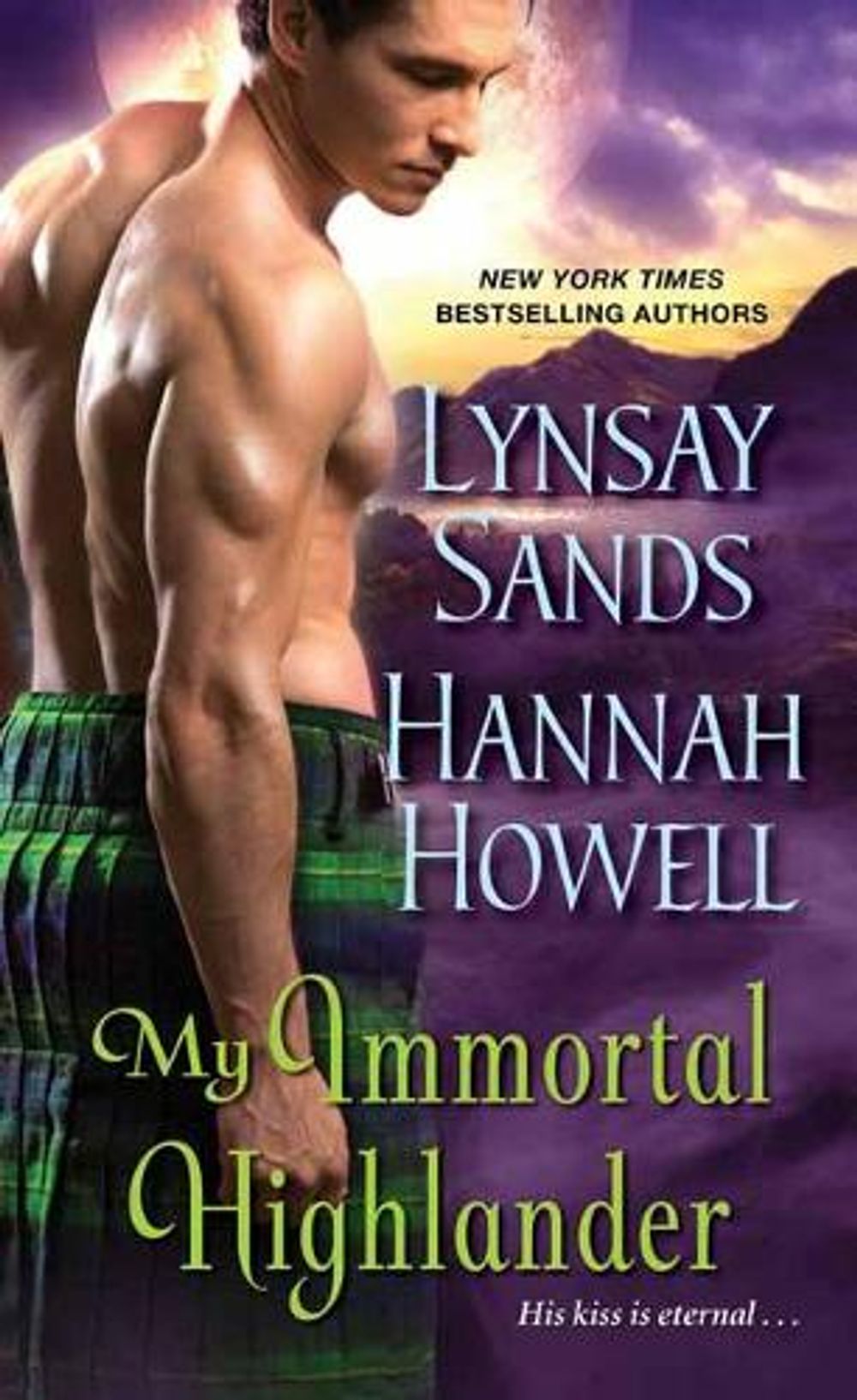 My Immortal Highlander by Lynsay Sands - ISBN: 9781420153347