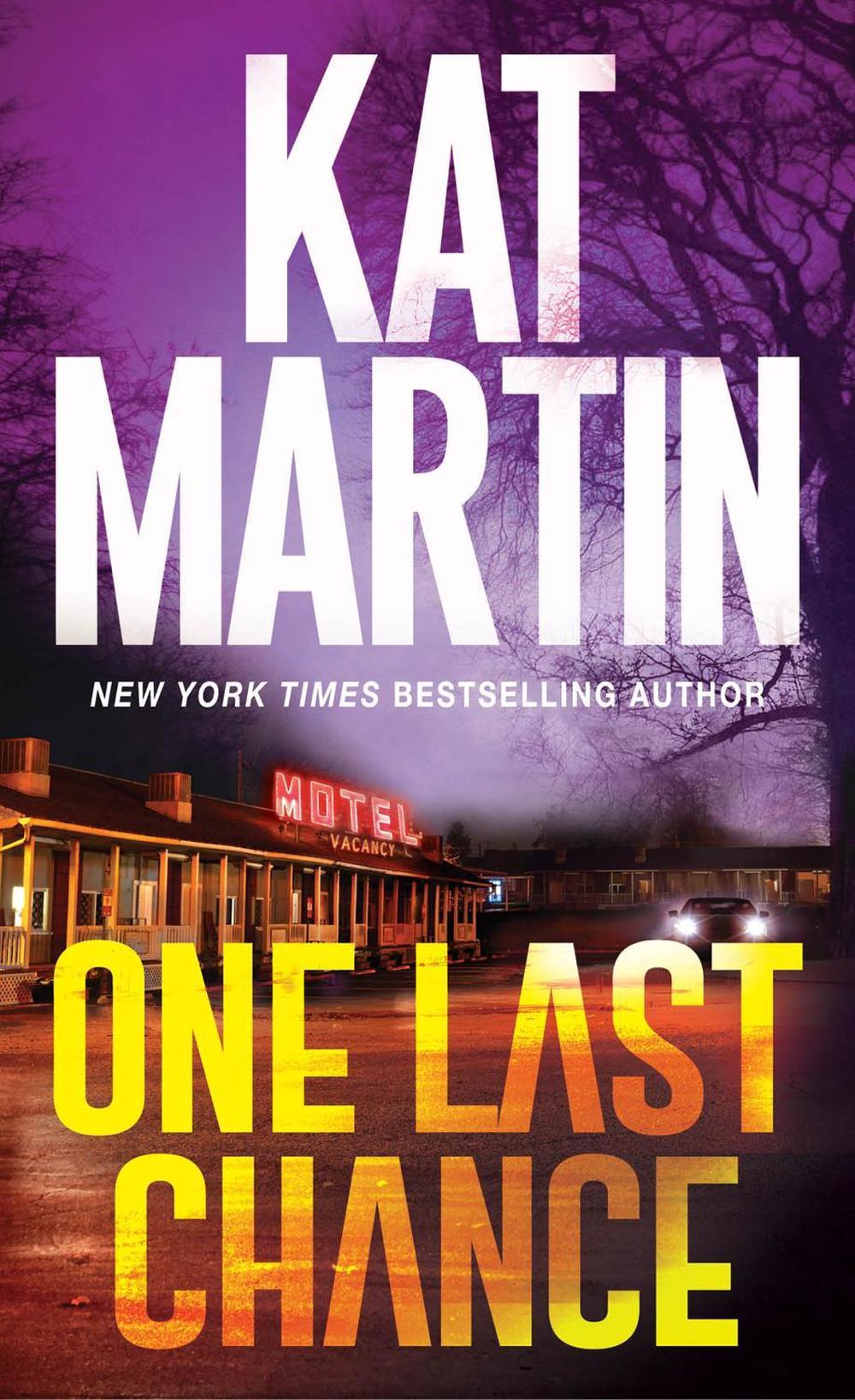 One Last Chance by Kat Martin - ISBN: 9781420153996