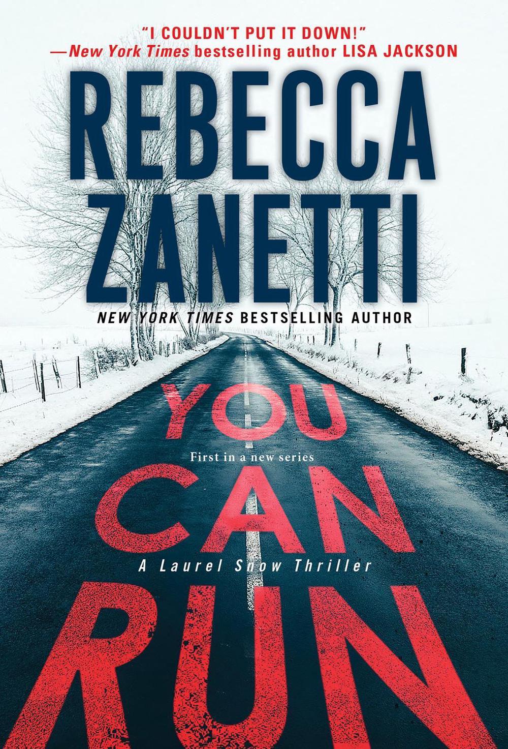 You Can Run by Rebecca Zanetti - ISBN: 9781420154320