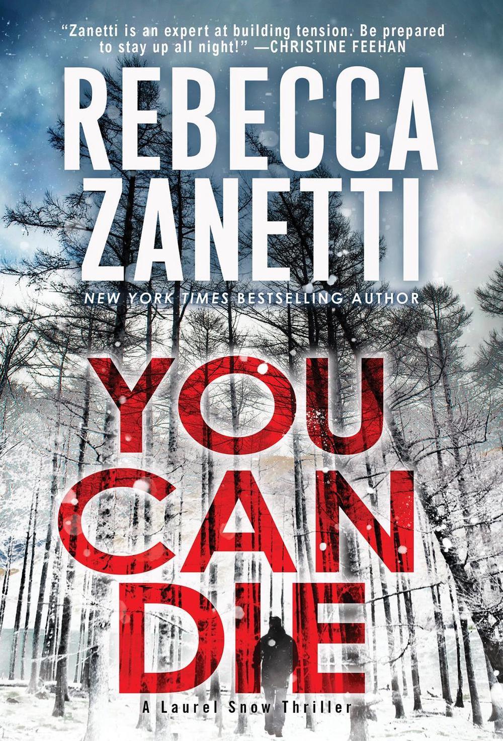 You Can Die by Rebecca Zanetti - ISBN: 9781420154368