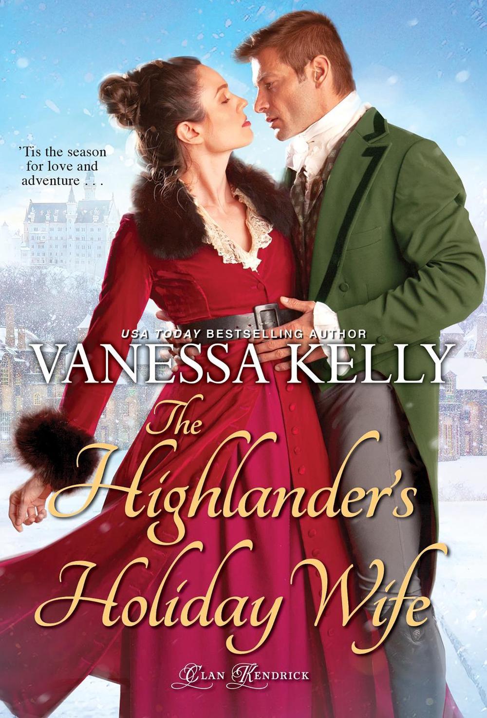 The Highlander's Holiday Wife by Vanessa Kelly - ISBN: 9781420154535
