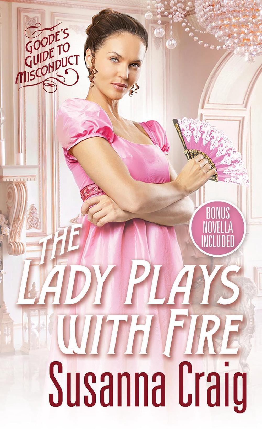The Lady Plays with Fire by Susanna Craig - ISBN: 9781420154818