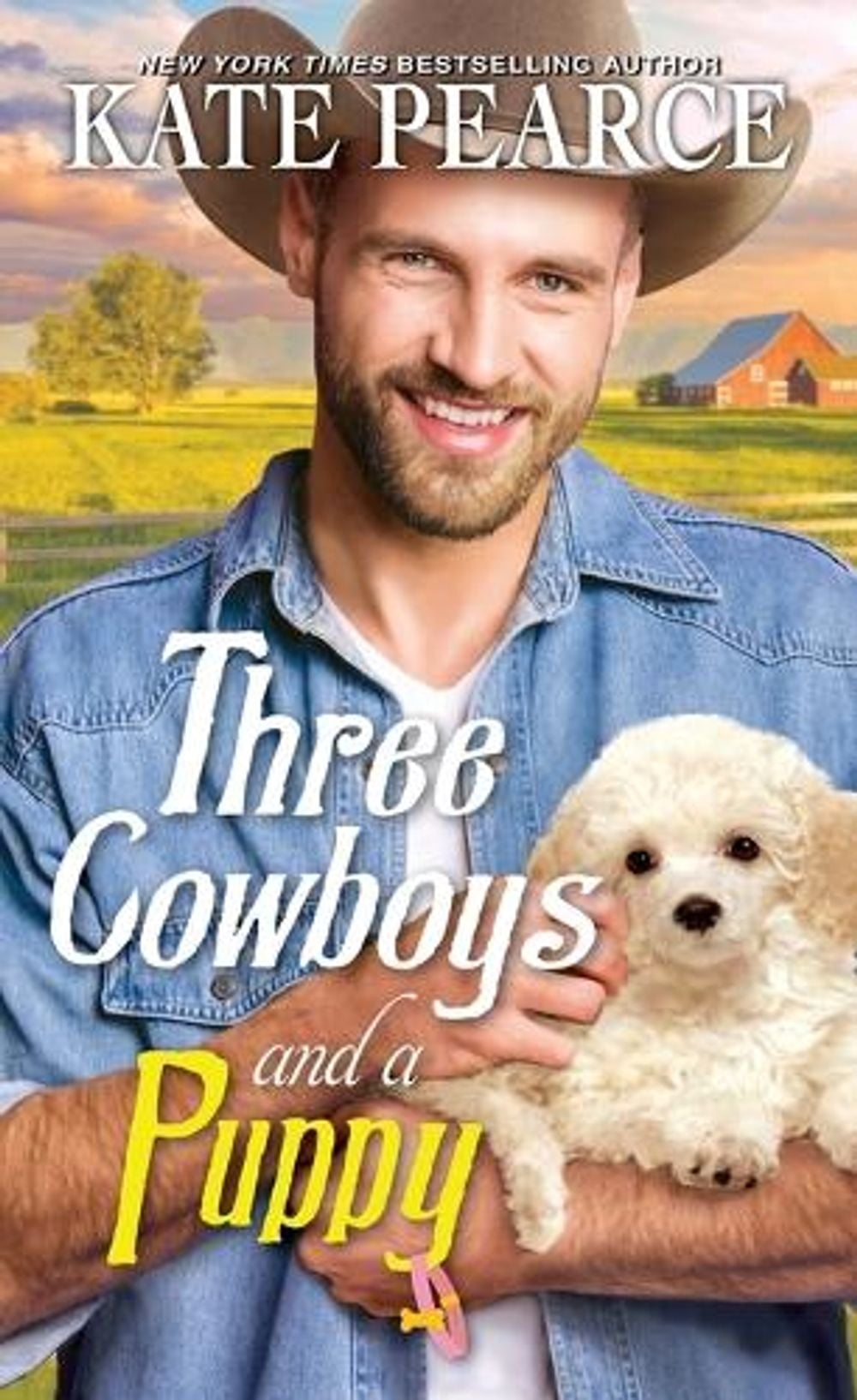 Three Cowboys and a Puppy by Kate Pearce - ISBN: 9781420154962