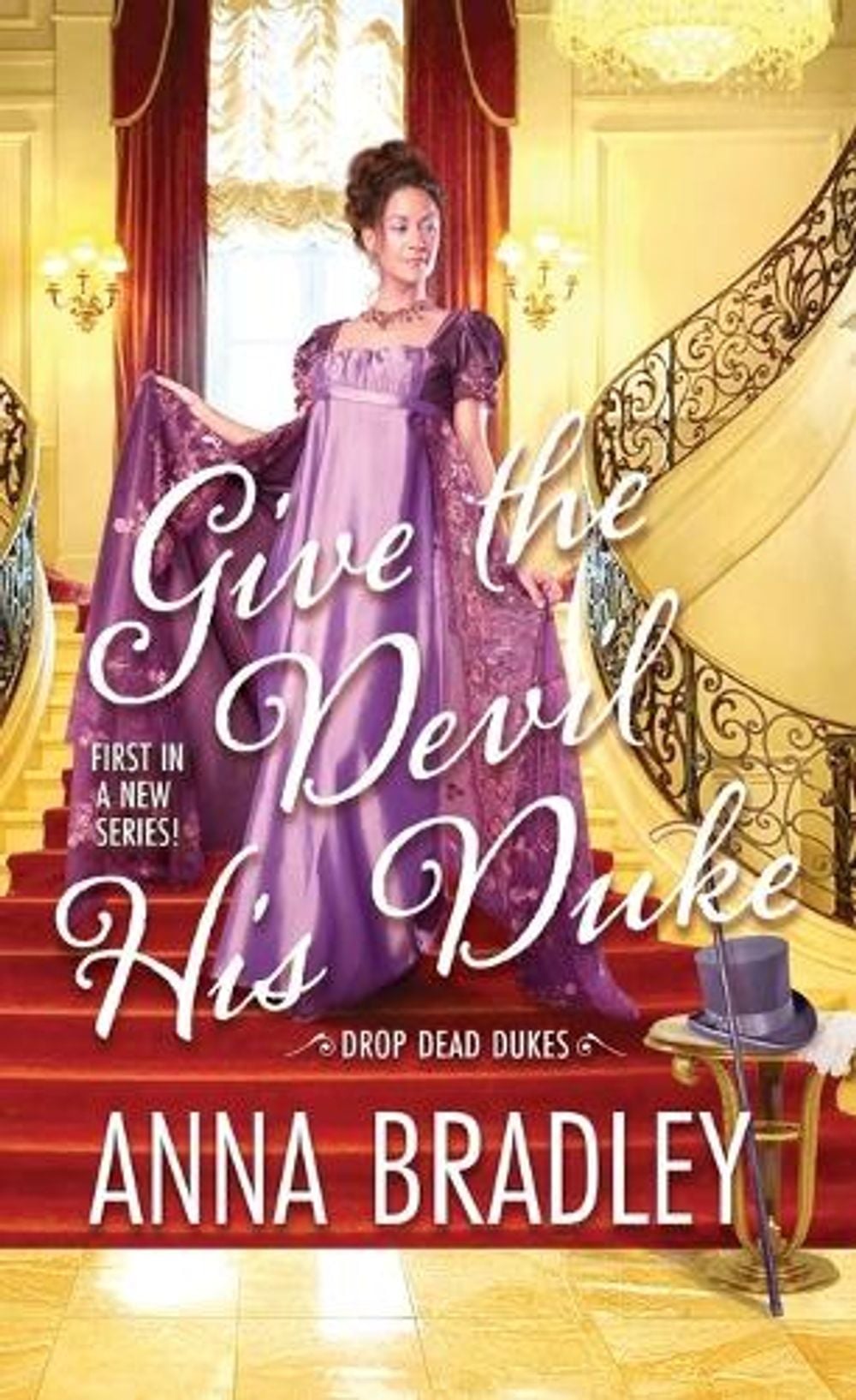 Give the Devil His Duke by Anna Bradley - ISBN: 9781420155396