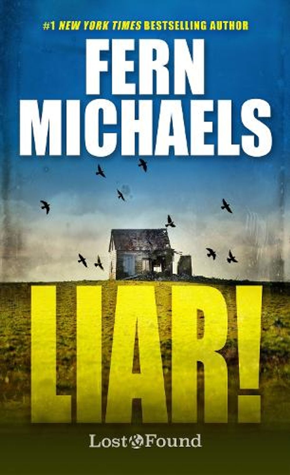 Liar! by Fern Michaels - ISBN: 9781420155600