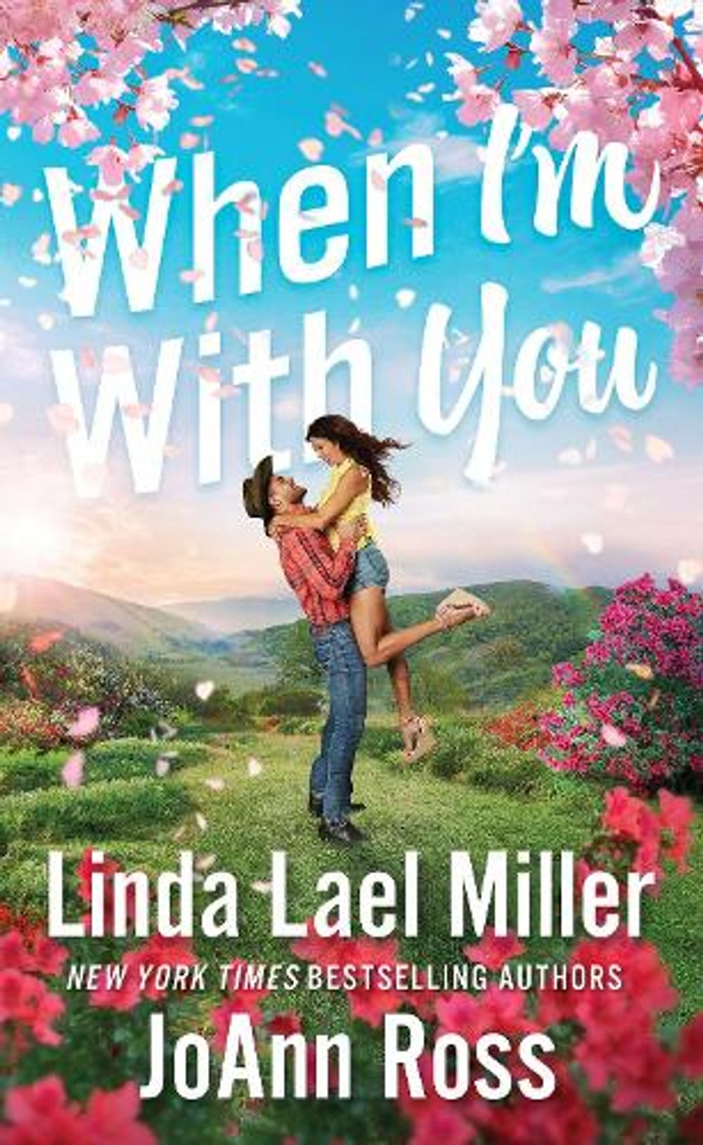 When I'm with You by Linda Lael Miller - ISBN: 9781420155679