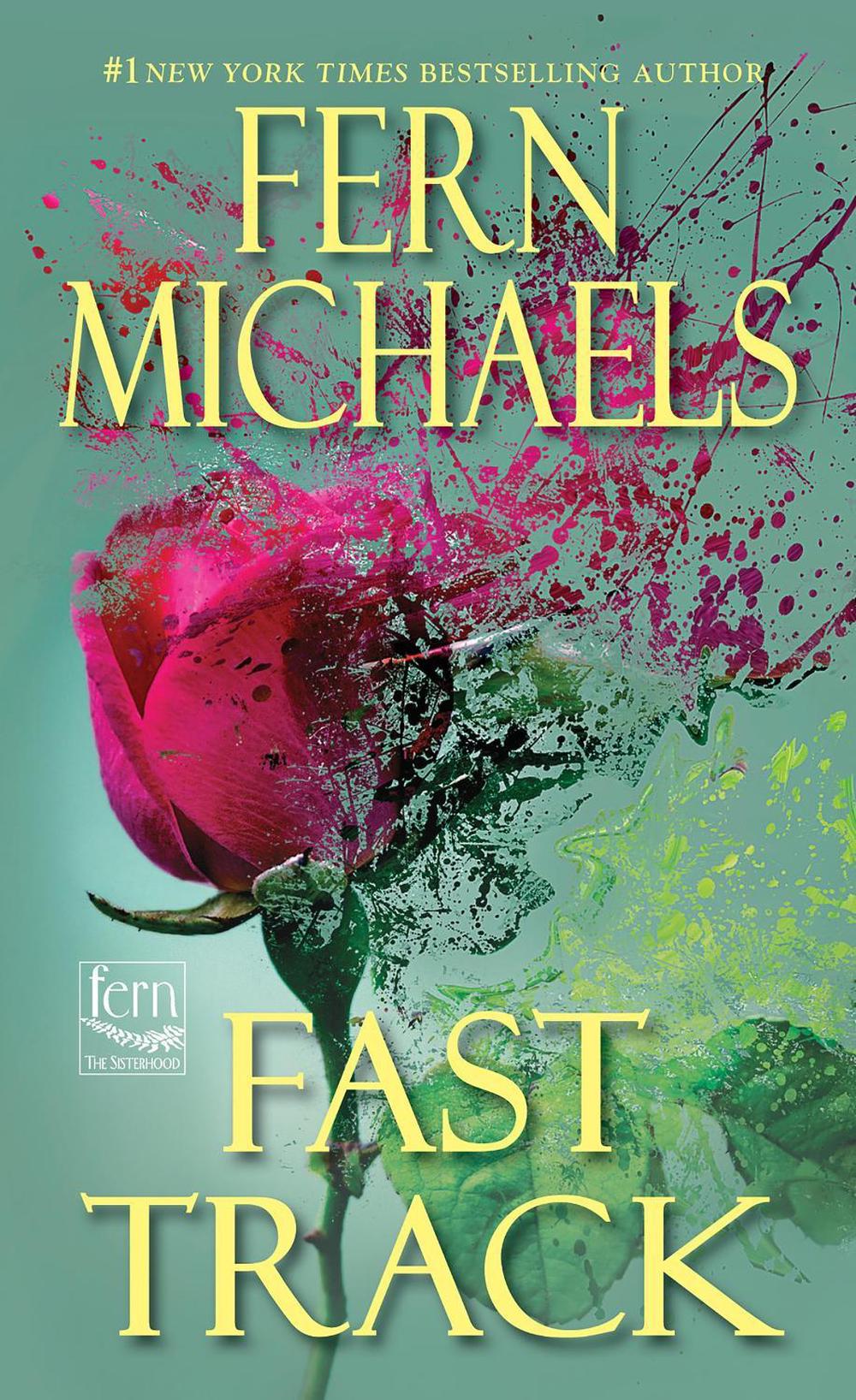 Fast Track by Fern Michaels - ISBN: 9781420155884