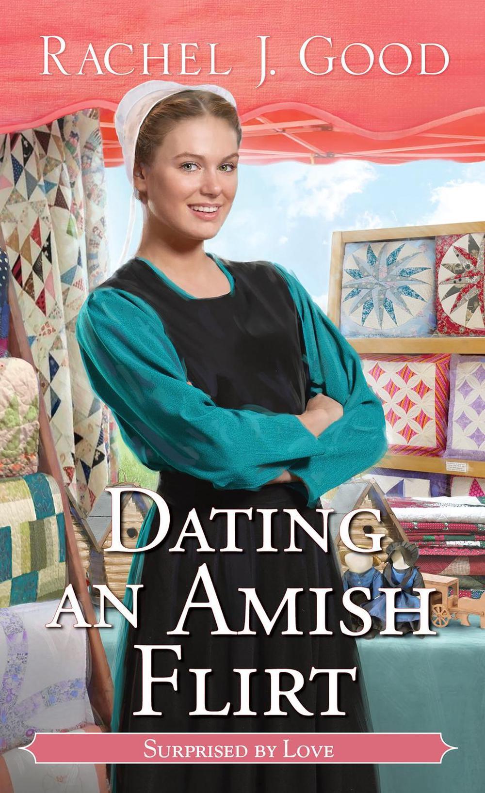 Dating an Amish Flirt by Rachel J. Good - ISBN: 9781420156461