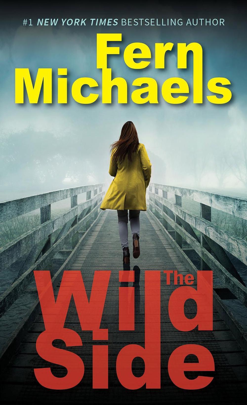 The Wild Side by Fern Michaels - ISBN: 9781420156683