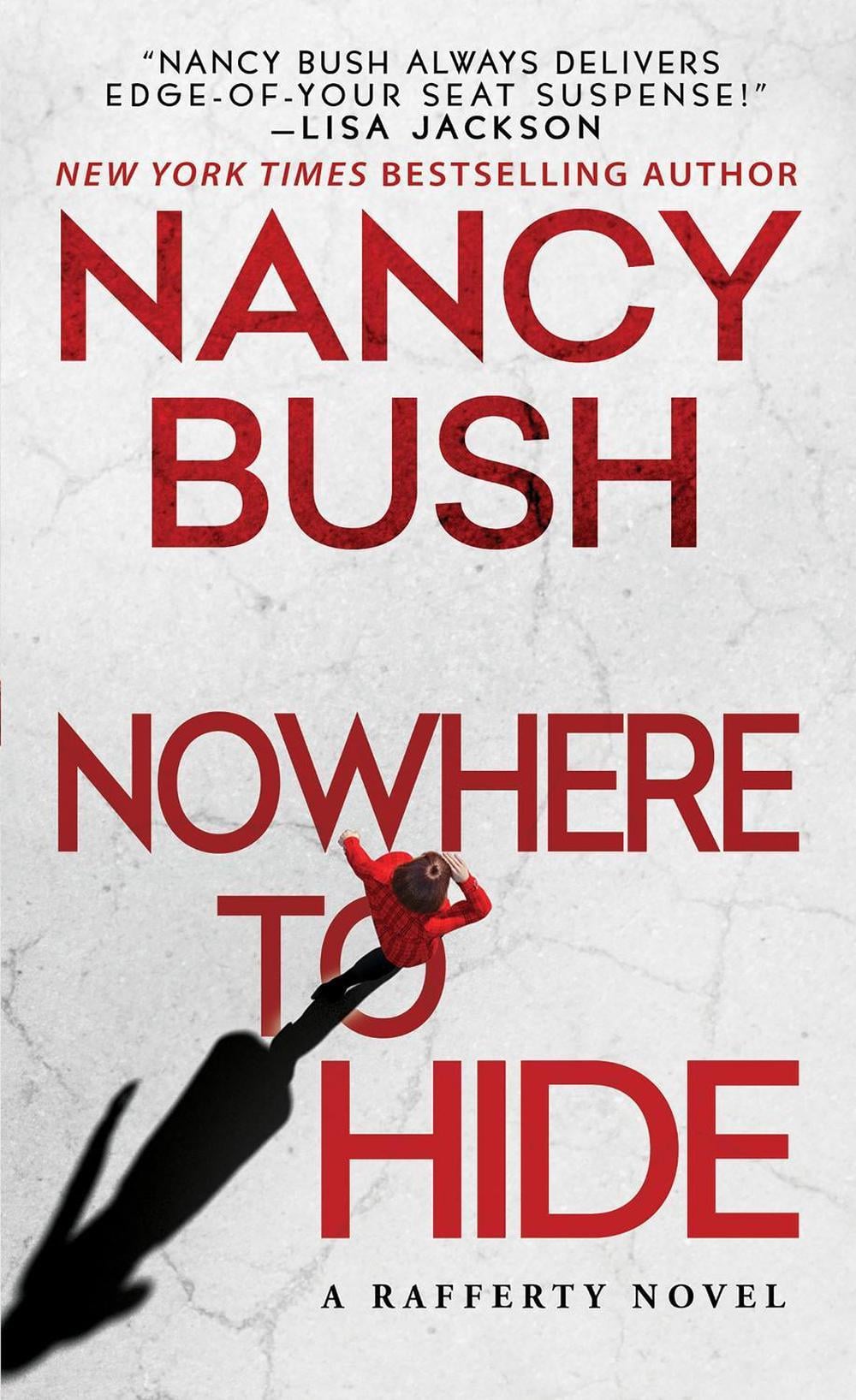 Nowhere to Hide by Nancy Bush - ISBN: 9781420157338