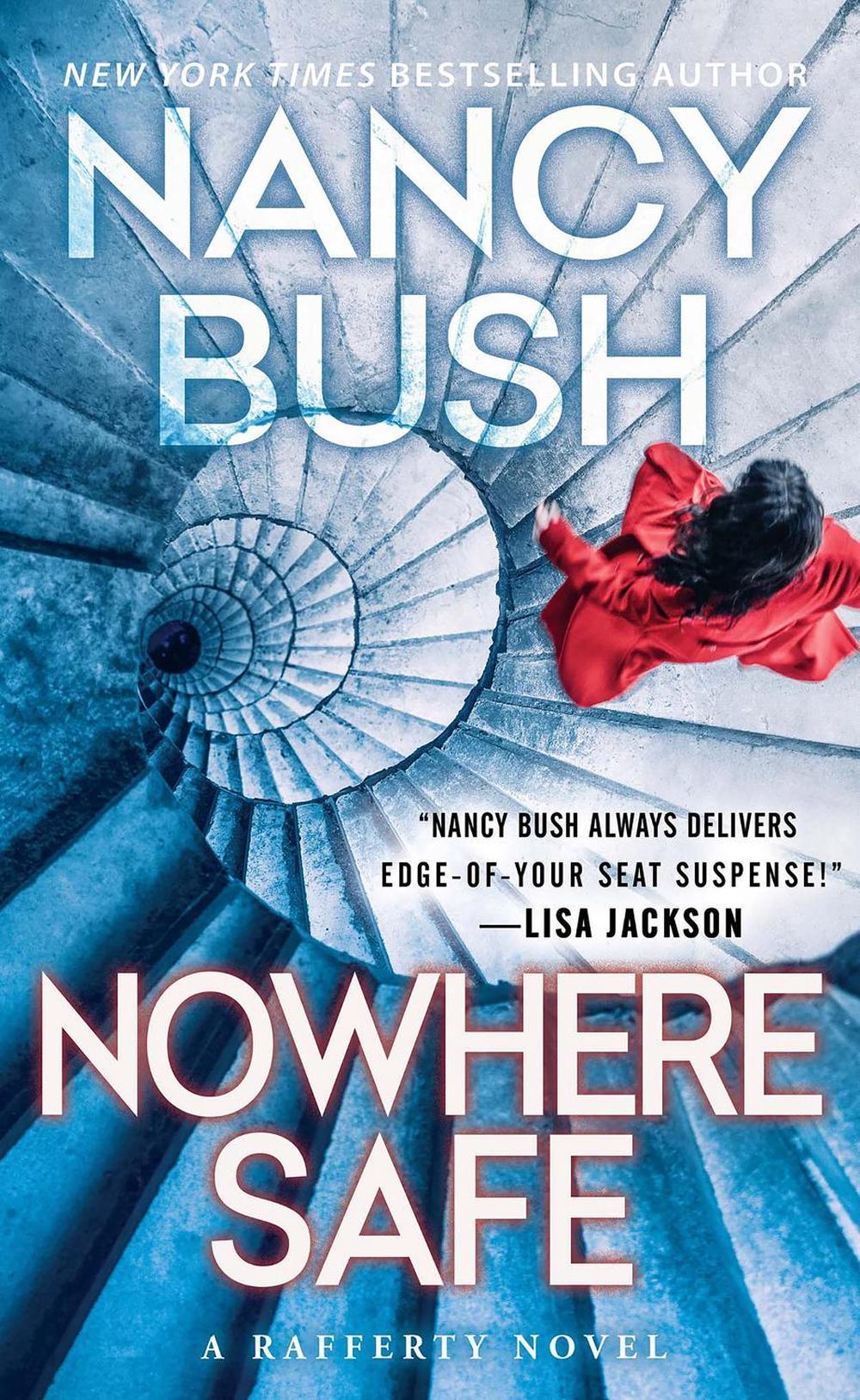Nowhere Safe by Nancy Bush - ISBN: 9781420157345