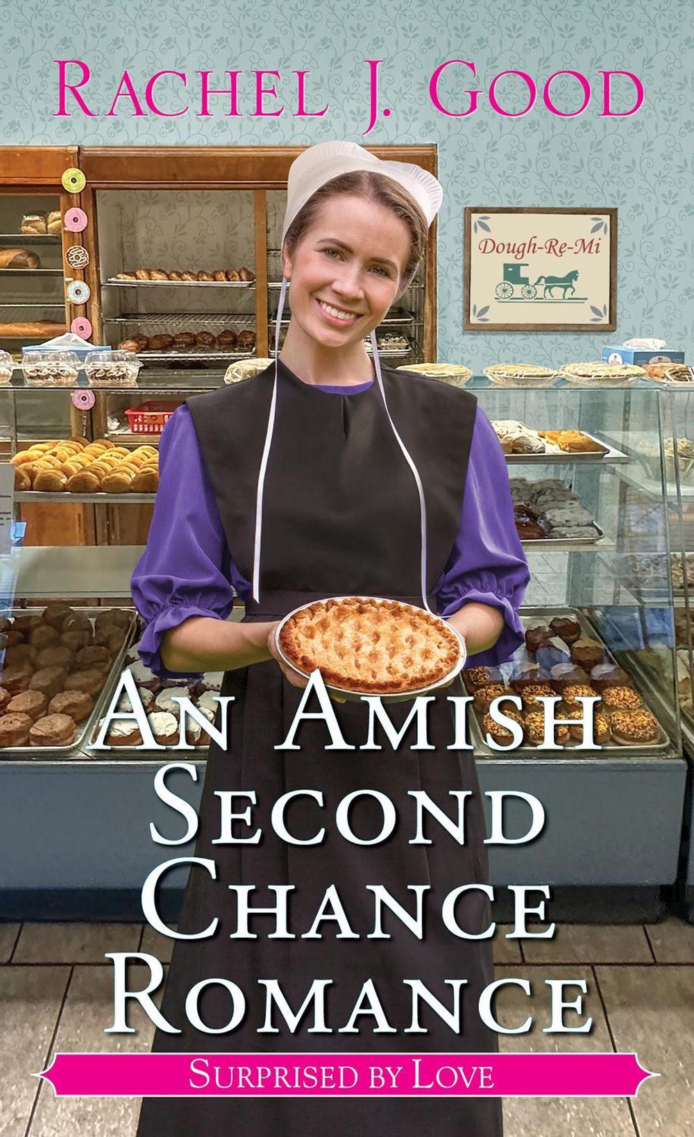 Amish Second Chance Romance, An by Rachel J. Good - ISBN: 9781420157741