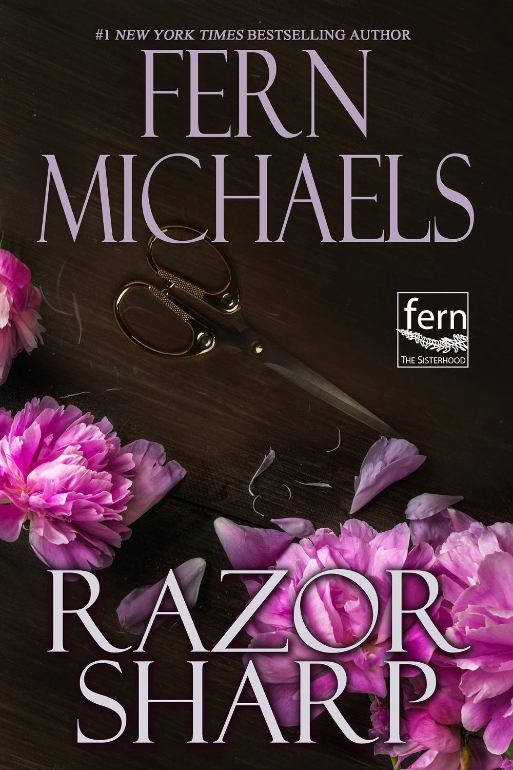 Razor Sharp by Fern Michaels - ISBN: 9781420157956