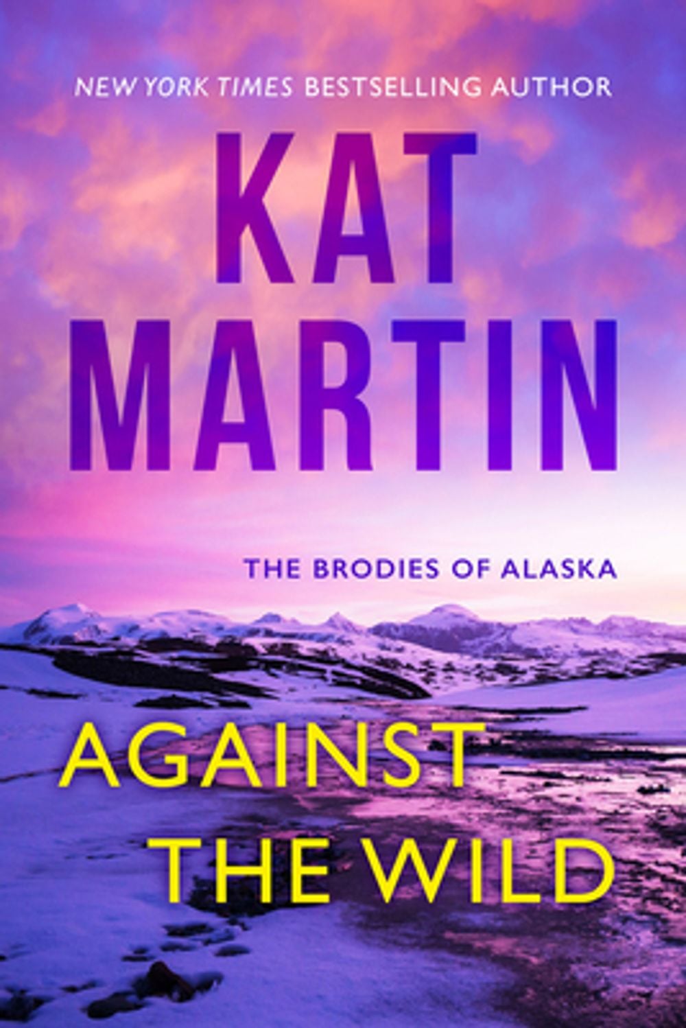 Against the Wild by Kat Martin - ISBN: 9781420158298