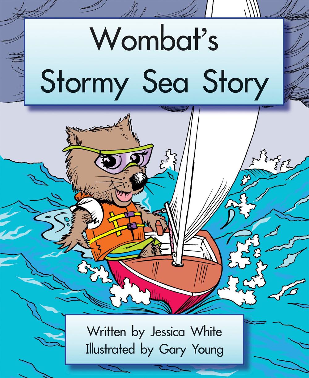 Wombat's Stormy Sea Story by Jessica White, Paperback, 9781420263275 ...