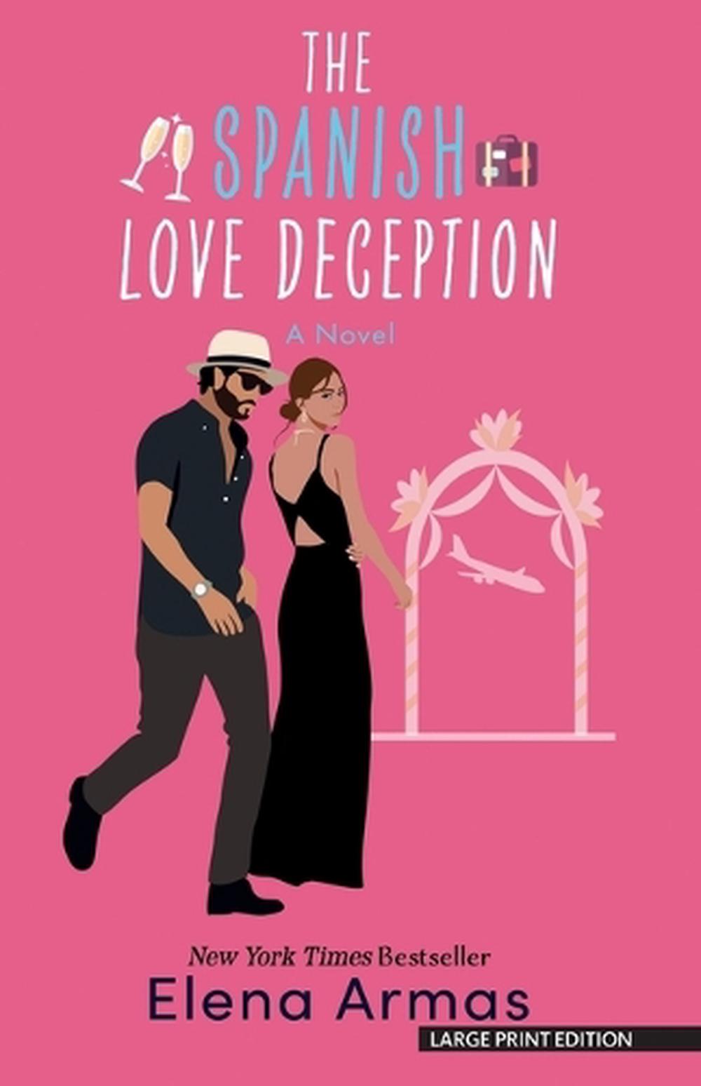 The Spanish Love Deception, 9781420514520