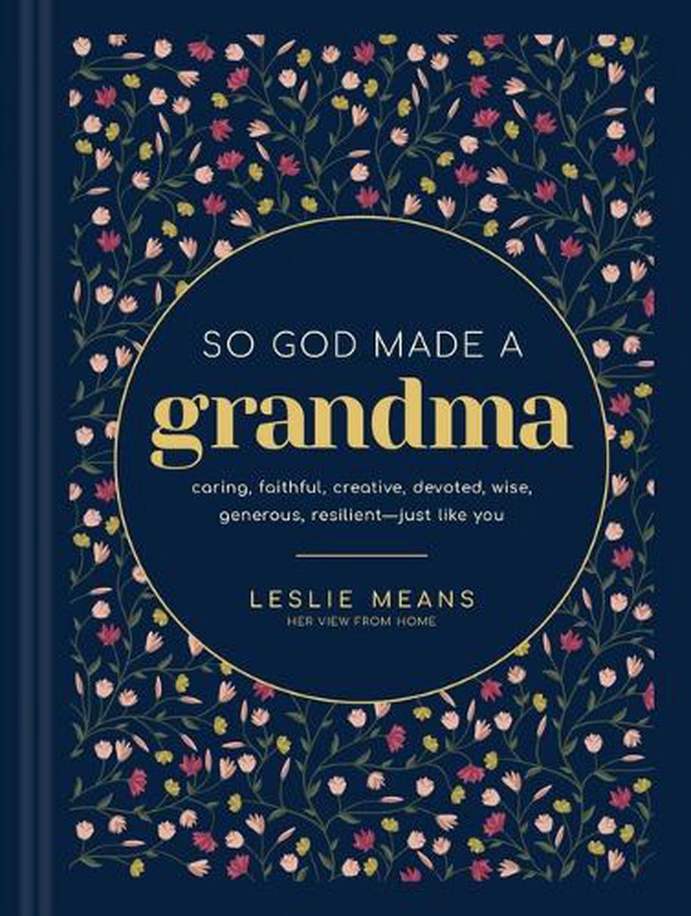 So God Made a Grandma by Leslie Means - ISBN: 9781420524512