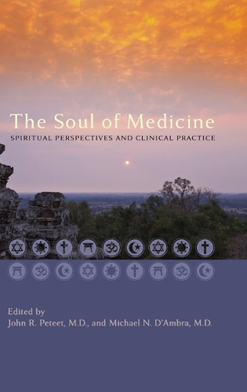 The Soul of Medicine, 9781421402994